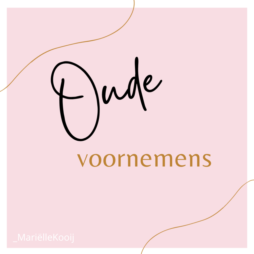 Oude voornemens